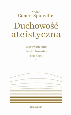 The cover of the book titled: Duchowość ateistyczna