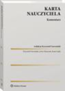 The cover of the book titled: Karta Nauczyciela. Komentarz