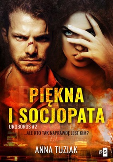 The cover of the book titled: Piękna i socjopata