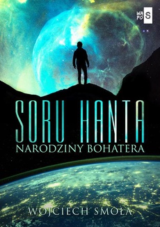 The cover of the book titled: Soru Hanta. Narodziny bohatera