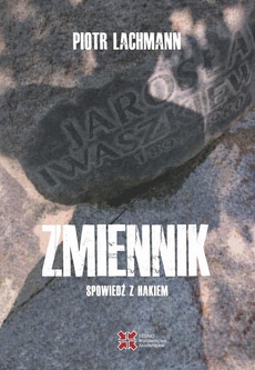 The cover of the book titled: Zmiennik