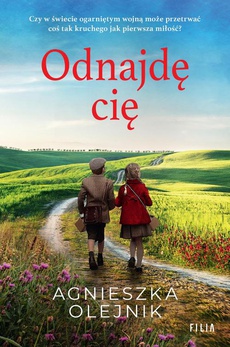 The cover of the book titled: Odnajdę cię