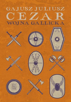 The cover of the book titled: Wojna gallicka