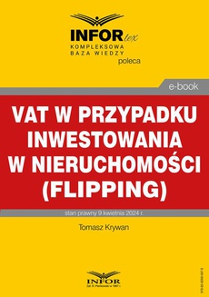 Okładka książki o tytule: VAT w przypadku inwestowania w nieruchomości (flipping)