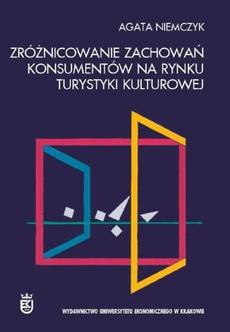 Обкладинка книги з назвою:Zróżnicowanie zachowań konsumentów na rynku turystyki kulturowej