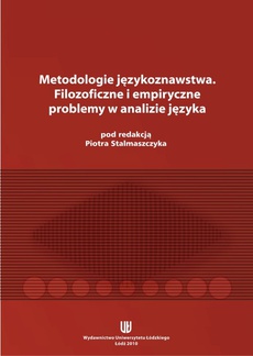 The cover of the book titled: Metodologie językoznawstwa. Filozoficzne i empiryczne problemy w analizie języka
