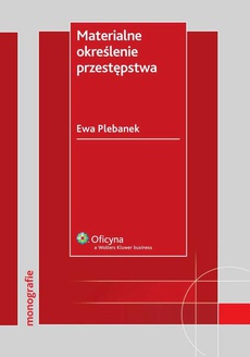 The cover of the book titled: Materialne określenie przestępstwa