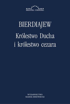 Обложка книги под заглавием:Królestwo Ducha i królestwo cezara