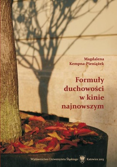 The cover of the book titled: Formuły duchowości w kinie najnowszym