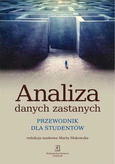 The cover of the book titled: Analiza danych zastanych. Przewodnik dla studentów
