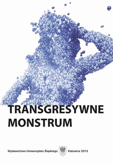 The cover of the book titled: Transgresywne monstrum
