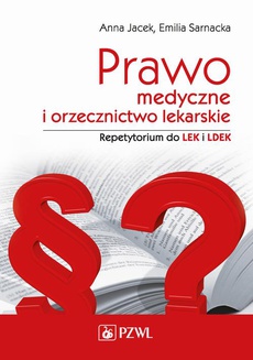 The cover of the book titled: Prawo medyczne i orzecznictwo lekarskie. Repetytorium