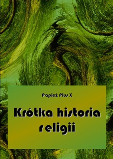 Обкладинка книги з назвою:Krótka historia religii