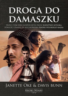 The cover of the book titled: DROGA DO DAMASZKU
