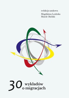 Обложка книги под заглавием:30 wykładów o migracjach