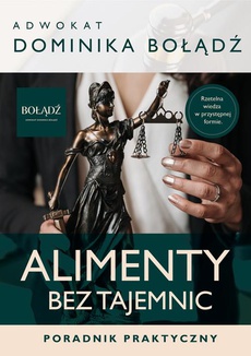 The cover of the book titled: Alimenty bez tajemnic. Poradnik Praktyczny