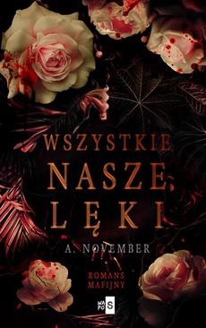 The cover of the book titled: Wszystkie nasze lęki
