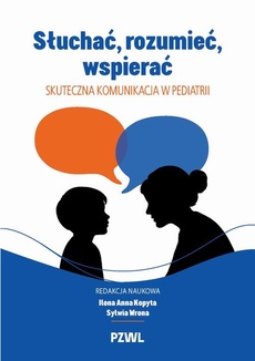 Okładka książki o tytule: Słuchać, rozumieć, wspierać