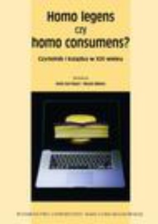 Обложка книги под заглавием:Homo legens czy homo consumens?