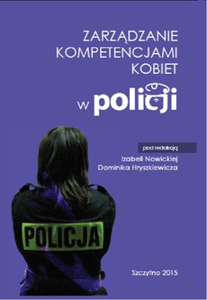 Okładka książki o tytule: Zarządzanie kompetencjami kobiet w Policji