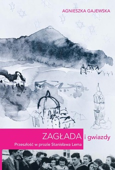 The cover of the book titled: Zagłada i gwiazdy