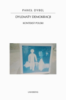 The cover of the book titled: Dylematy demokracji