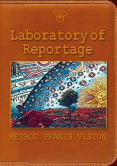 The cover of the book titled: Laboratory of Reportage