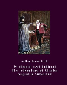 The cover of the book titled: W obronie czci kobiecej. The Adventure of Charles Augustus Milverton