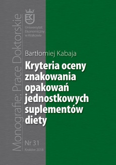 The cover of the book titled: Kryteria oceny znakowania opakowań jednostkowych suplementów diety
