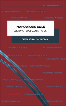 Обкладинка книги з назвою:Mapowanie bólu Lektura - Spojrzenie - Afekt
