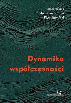 Обложка книги под заглавием:Dynamika współczesności
