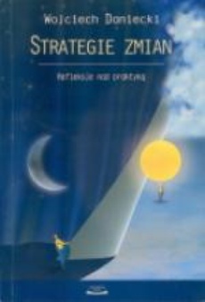 The cover of the book titled: Strategie zmian