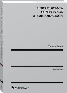 The cover of the book titled: Unormowania compliance w korporacjach