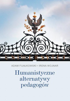 The cover of the book titled: Humanistyczne alternatywy pedagogów