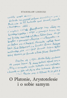 Обложка книги под заглавием:O Platonie, Arystotelesie i o sobie samym