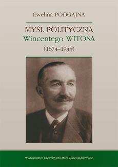 Обложка книги под заглавием:Myśl polityczna Wincentego Witosa (1874-1945)