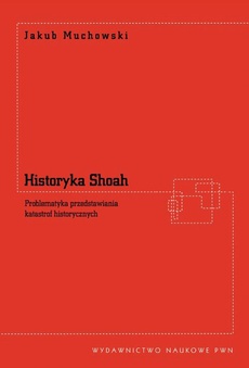 The cover of the book titled: Historyka Shoah