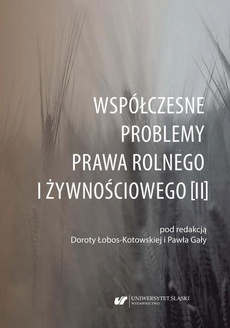 The cover of the book titled: Współczesne problemy prawa rolnego i żywnościowego [II]