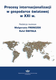 Обложка книги под заглавием:Procesy internacjonalizacji w gospodarce światowej w XXI w.