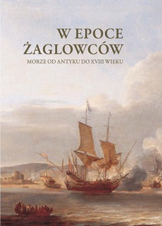 The cover of the book titled: W epoce żaglowców