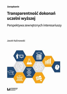 The cover of the book titled: Transparentność dokonań uczelni wyższej