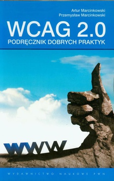 Обложка книги под заглавием:WCAG 2.0 Podręcznik dobrych praktyk
