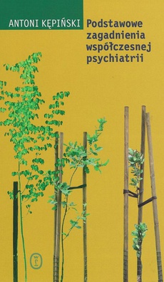 Okładka książki o tytule: Podstawowe zagadnienia współczesnej psychiatrii