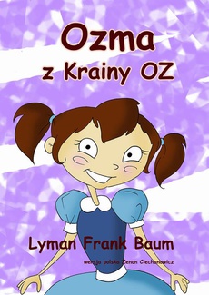 Okładka książki o tytule: Ozma z Krainy Oz