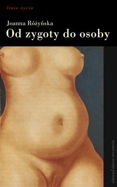 The cover of the book titled: Od zygoty do osoby