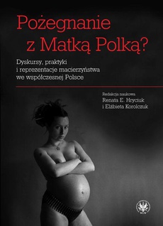 Okładka książki o tytule: Pożegnanie z Matką Polką?