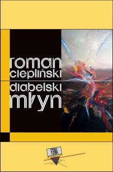 Обложка книги под заглавием:Diabelski młyn