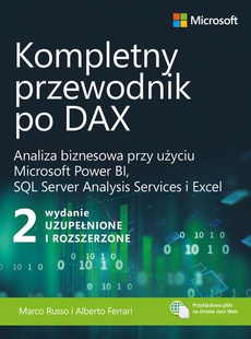 The cover of the book titled: Kompletny przewodnik po DAX, wyd. 2 rozszerzone. Analiza biznesowa przy użyciu Microsoft Power BI, SQL Server Analysis Services i Excel