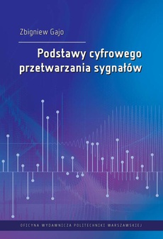 The cover of the book titled: Podstawy cyfrowego przetwarzania sygnałów