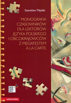 The cover of the book titled: Monografia czasowników dla lektorów języka polskiego i obcokrajowców z megatestem a la carte